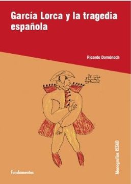 portada Garcia Lorca y la Tragedia Espanola (in Spanish)