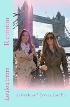 portada Reunion: Sisterhood Series Book 1