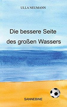 portada Die Bessere Seite des Großen Wassers (in German)
