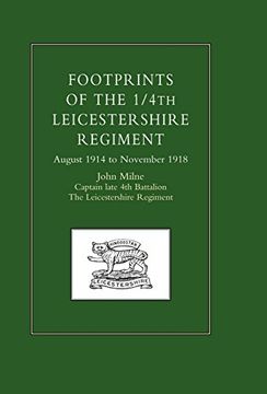 portada Footprints of the 1/4Th Leicestershire Regiment. August 1914 to November 1918 (in English)