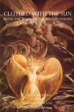 portada Clothed With The Sun: Being the Book of the Illuminations