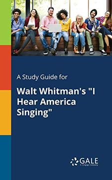 portada A Study Guide for Walt Whitman's "i Hear America Singing" (en Inglés)