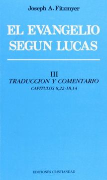 portada Evangelio Según Lucas, el. Tomo Iii. (in Spanish)
