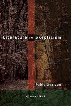 portada Literature and Skepticism (Suny Series, Literature. In Theory) 