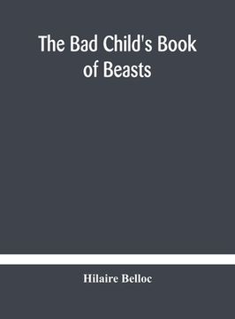 portada The bad child's book of beasts 