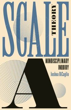 portada Scale Theory: A Nondisciplinary Inquiry (in English)