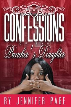 portada Confessions of the Preacher's Daughter
