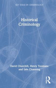 portada Historical Criminology (en Inglés)