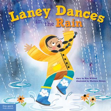 portada Laney Dances in the Rain: A Wordless Picture Book About Being True to Yourself (en Inglés)
