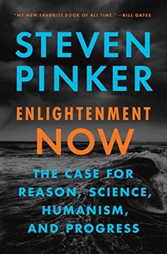 portada Enlightenment Now: The Case for Reason, Science, Humanism, and Progress (en Inglés)