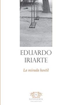 portada La Mirada Hostil (in Spanish)