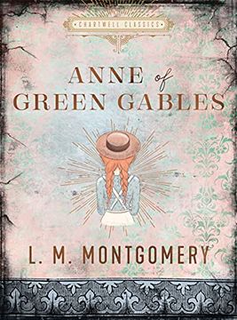 portada Anne of Green Gables: L. M. Montgomery (Chartwell Classics) (en Inglés)