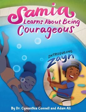 portada Samia Learns about Being Courageous (en Inglés)