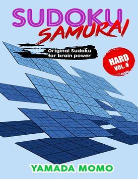 portada Sudoku Samurai Hard: Original Sudoku For Brain Power Vol. 4: Include 100 Puzzles Sudoku Samurai Hard Level (in English)