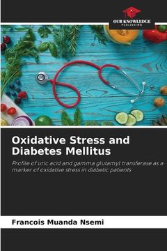 portada Oxidative Stress and Diabetes Mellitus
