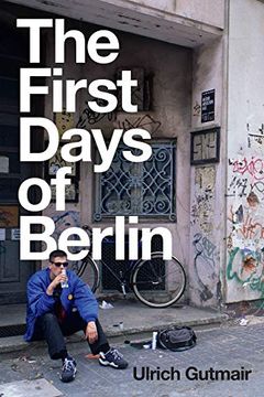 portada The First Days of Berlin: The Sound of Change (en Inglés)