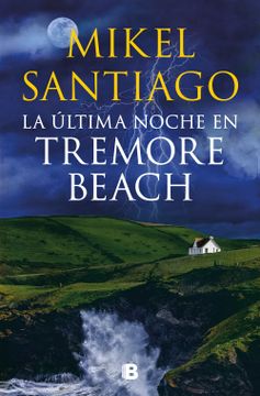 portada La Ultima Noche en Tremore Beach (in Spanish)