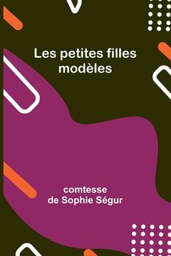 portada Les petites filles modèles (en Francés)