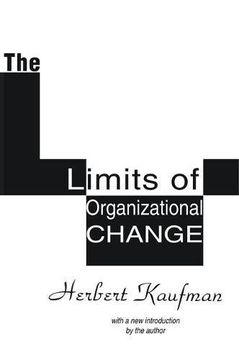 portada The Limits of Organizational Change (en Inglés)