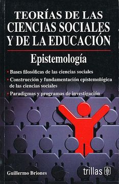 portada Epistemologia y Teorias de las Ciencias Sociales y de la Educacion (in Spanish)