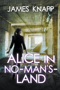 portada Alice in No-Man's-Land (in English)