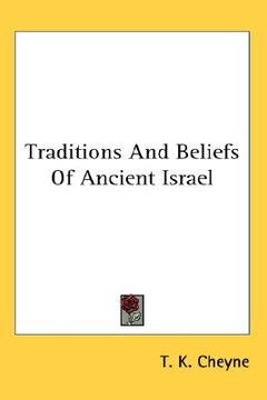portada traditions and beliefs of ancient israel (en Inglés)