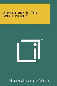 portada adventures in the spirit world (en Inglés)