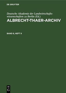 portada Albrecht-Thaer-Archiv. Band 6, Heft 9 (en Alemán)