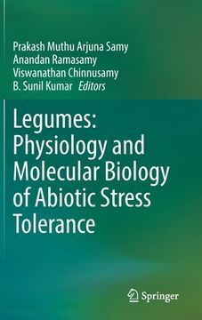 portada Legumes: Physiology and Molecular Biology of Abiotic Stress Tolerance (en Inglés)