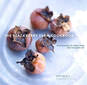 portada The Blackberry Farm Cookbook: Four Seasons of Great Food and the Good Life (en Inglés)