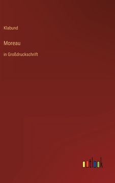 portada Moreau: in Großdruckschrift (en Alemán)