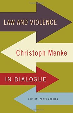 portada Law and Violence: Christoph Menke in Dialogue (Critical Powers) (en Inglés)