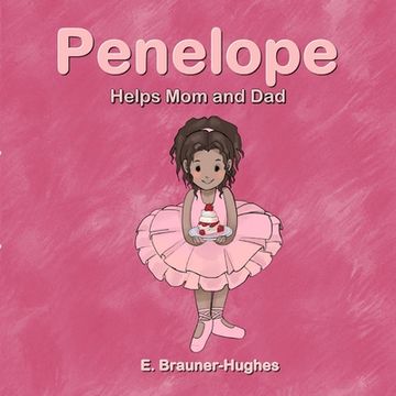 portada Penelope: Helps Mom and Dad