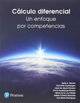 Libro Calculo Diferencial. Un Enfoque Por Competencias De Galvan ...