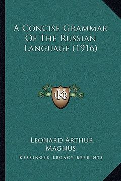 portada a concise grammar of the russian language (1916) (in English)