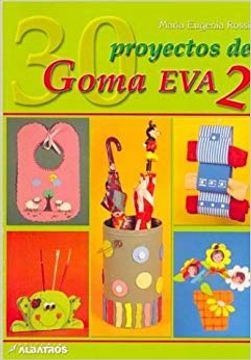 portada 30 Proyectos de Goma Eva 2