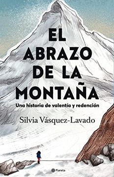 portada El Abrazo de la Montaña / in the Shadow of the Mountain: A Memoir of Courage (Spanish Edition)