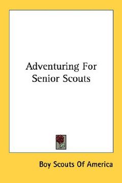 portada adventuring for senior scouts (en Inglés)