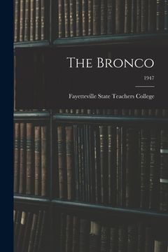 portada The Bronco; 1947 (en Inglés)