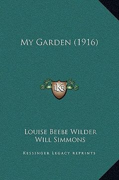 portada my garden (1916) (in English)