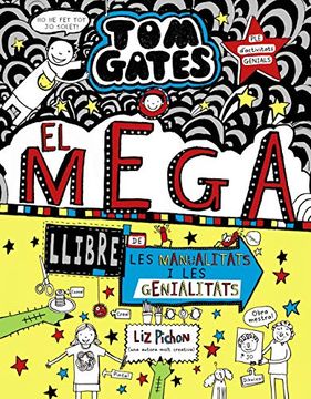portada Tom Gates: El Megallibre de les Manualitats i les Genialitats (in Catalá)