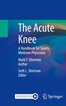 portada The Acute Knee: A Handbook for Sports Medicine Physicians