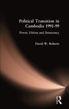 portada Political Transition in Cambodia 1991-99: Power, Elitism and Democracy