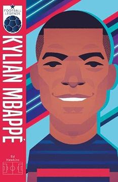 portada Football Legends #6: Kylian Mbappe (en Inglés)