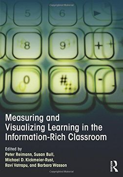 portada Measuring and Visualizing Learning in the Information-Rich Classroom