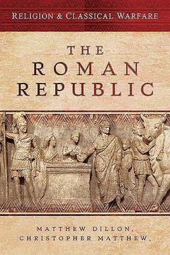 portada Religion & Classical Warfare: The Roman Republic (en Inglés)