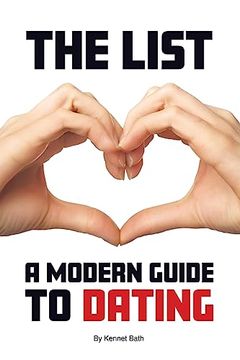 portada The List: A Modern Guide to Dating (en Inglés)