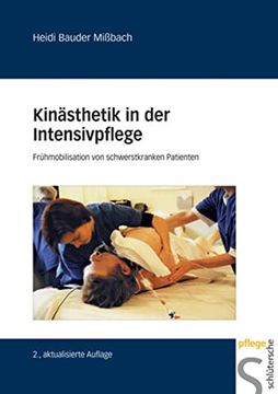 portada Kinästhetik in der Intensivpflege: Frühmobilisation von Schwerstkranken Menschen (en Alemán)