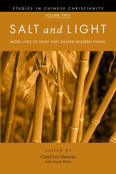 portada salt and light: more lives of faith that shaped modern china (in English)