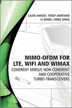 portada mimo-ofdm for lte, wifi and wimax: coherent versus non-coherent and cooperative turbo transceivers